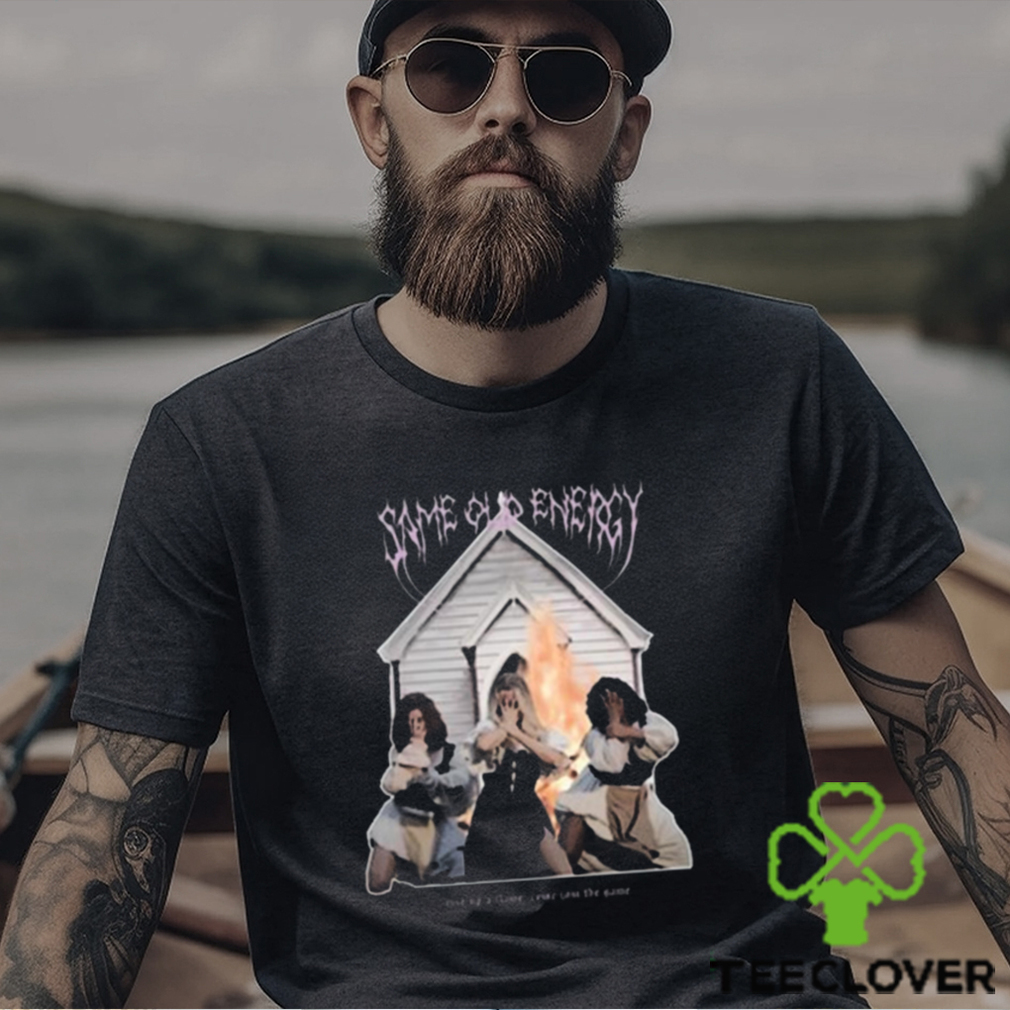 Limited Same old energy rise up a flame come join the game photo design t shirt Limited Same old energy rise up a flame come join the game photo design t shirt