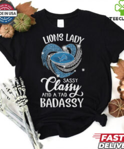Lion Laydy Sassy Classy And A Tad Badassy Shirt