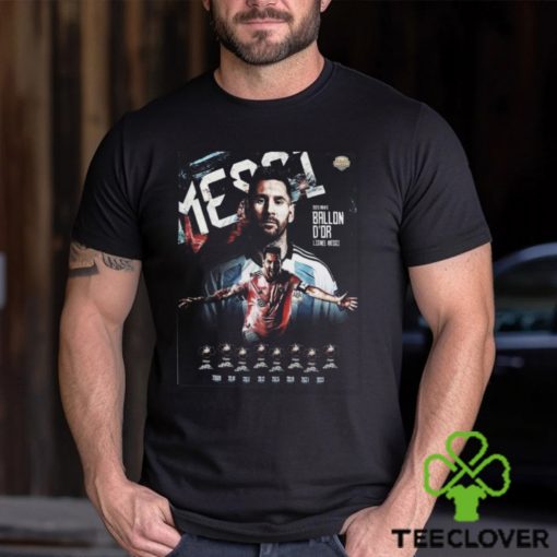 Lionel Messi Wins His 8th Ballon d’Or 2023 Congratulations Poster Shirt