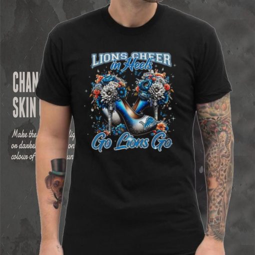 Lions Cheer In Heels Go Lions Go Shirt