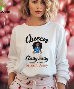 Lions Queen Classy Sassy And A Bit Smart Assy Shirt