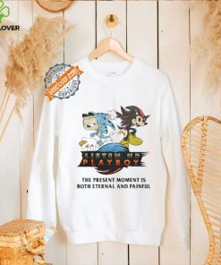 Listen Up Playboy The Present Moment Is Both Eternal And Painful Shirt