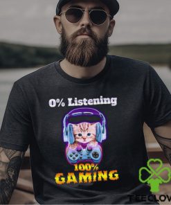 Listening Gamer Kitty Meme Funny shirt