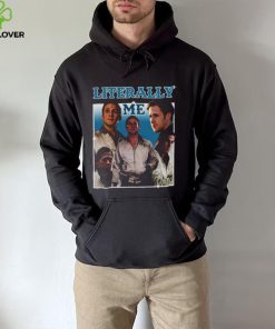 Literally Me Ryan Gosling hoodie, sweater, longsleeve, shirt v-neck, t-shirt