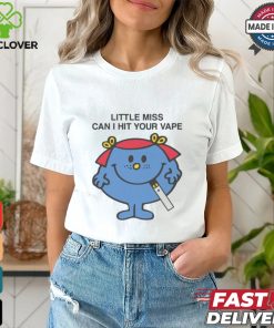 Little Miss Can I Hit Your Vape Shirt