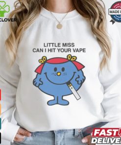 Little Miss Can I Hit Your Vape Shirt