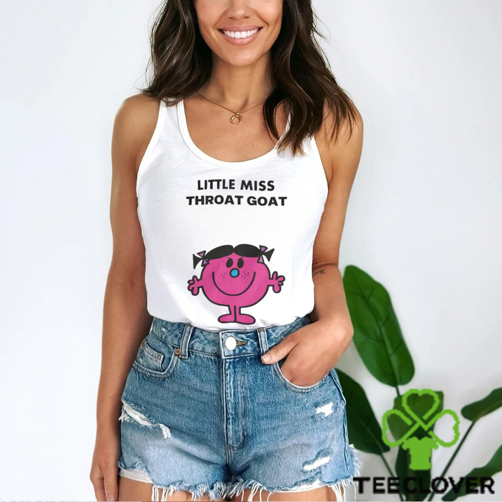 Little Miss Throat Goat Tee Shirt - Teeclover