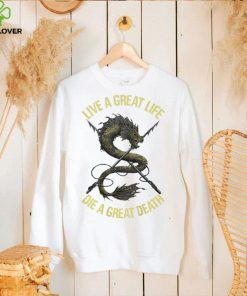 Live A Great Life Die A Great Death Vintage T Shirt