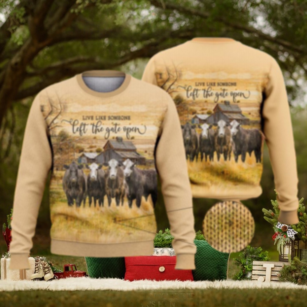 Live Like Someone Left The Door Open Cow Countryside Shirts 3D Ugly Sweater Christmas Gift Sweater Live Like Someone Left The Door Open Cow Countryside Shirts 3D Ugly Sweater Christmas Gift Sweater