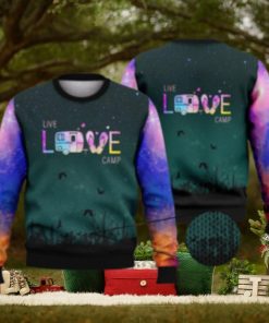 Live Love Camping Galaxy Full Print 3D Ugly Sweater Christmas Gift Sweater