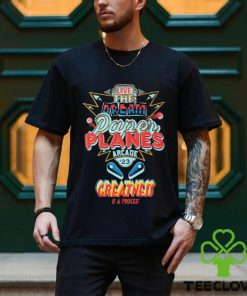 Live The Dream Paper Planes Arcade 2023 Greatness Is A process Shirt
