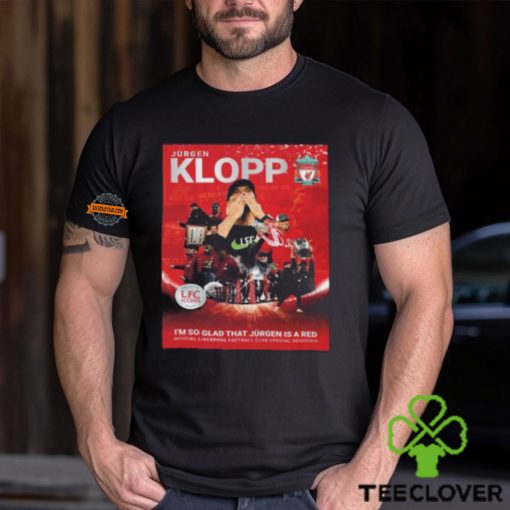 Liverpool LFC Icons Magazine Jurgen Klopp I’m So Glad That Jurgen Is A Red Merchandise Vintage T Shirt