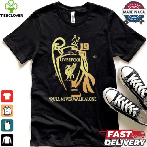 Liverpool You ll Never Walk Alone Unisex T Shirt