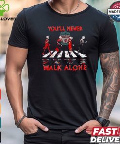 Liverpool fc you’ll never walk alone horrified shirt