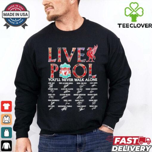 Liverpool you’ll never walk alone signature all team shirt
