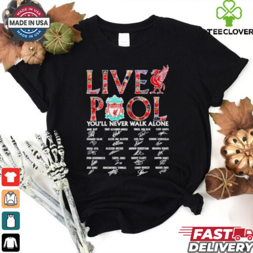 Liverpool you’ll never walk alone signature all team shirt