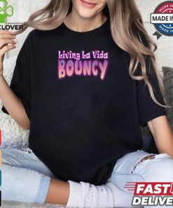 Living LA vida bouncy 2024 T shirt 2 Living LA vida bouncy 2024 T shirt