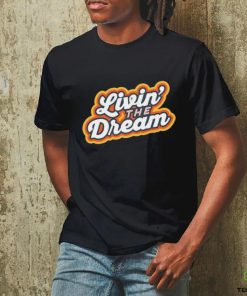 Living The Dream Vintage Retro Saying Shirt