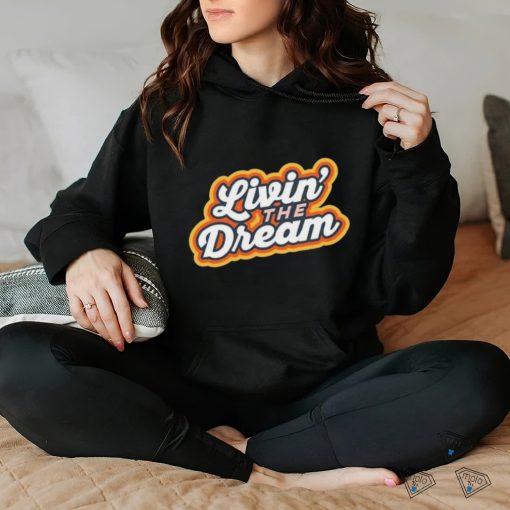 Living The Dream Vintage Retro Saying Shirt