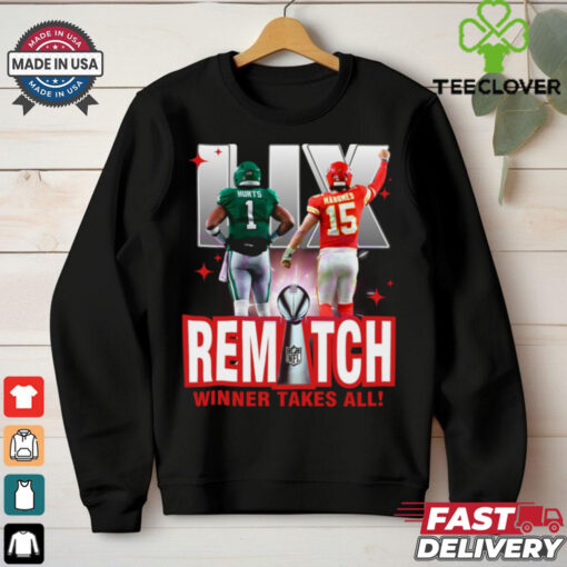 Lix Super Bowl Chiefs Vs Eagles Rematch Winner Takes All shirt