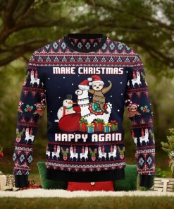 Llama Sloth Make Christmas Happy Again Ugly Christmas Sweater