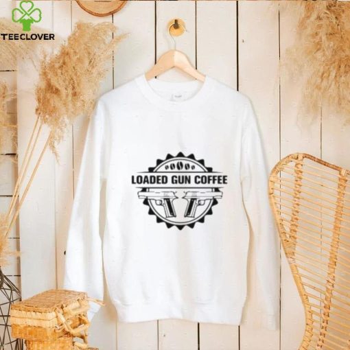 Loaded Gun Coffee Gun Double Shirt