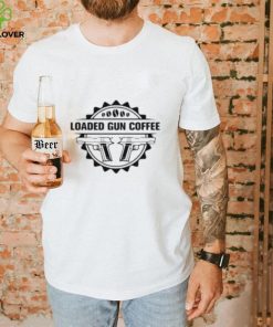 Loaded Gun Coffee Gun Double Shirt