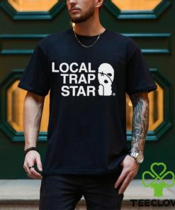 Local Trap Star Shirt