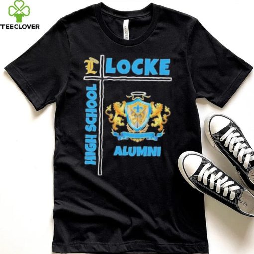 Locke high school alumnI hoodie, sweater, longsleeve, shirt v-neck, t-shirt