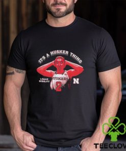 Logan Nissley It’s a Nebraska Thing shirt