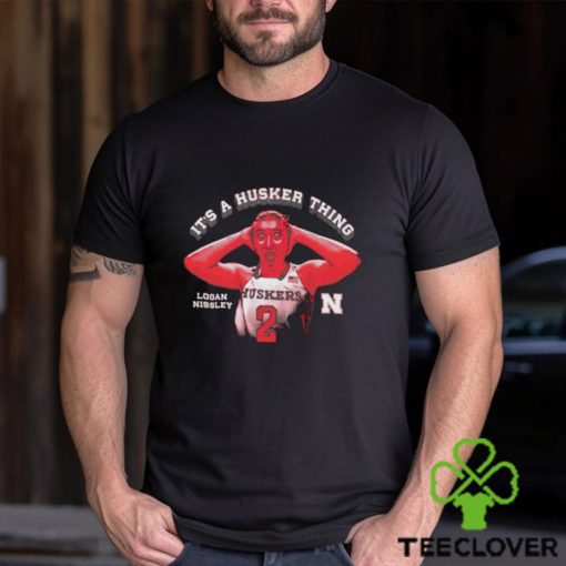 Logan Nissley It’s a Nebraska Thing shirt