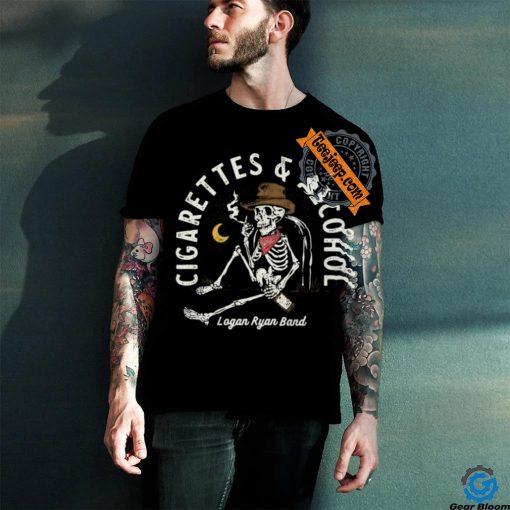 Logan Ryan Band Cigarettes With Alcohol Tee shirt