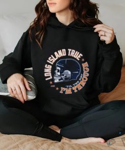 Long Island True for New York hoodie, sweater, longsleeve, shirt v-neck, t-shirt