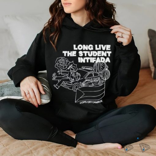 Long Live The Student Intifada Shirt