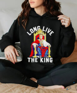 Long live the king Donald Trump shirt