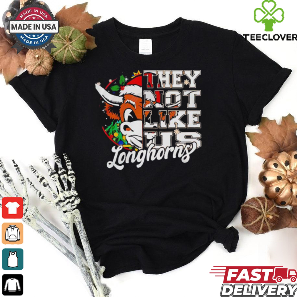 Longhorns They Not Like Us christmas shirt Longhorns They Not Like Us christmas shirt