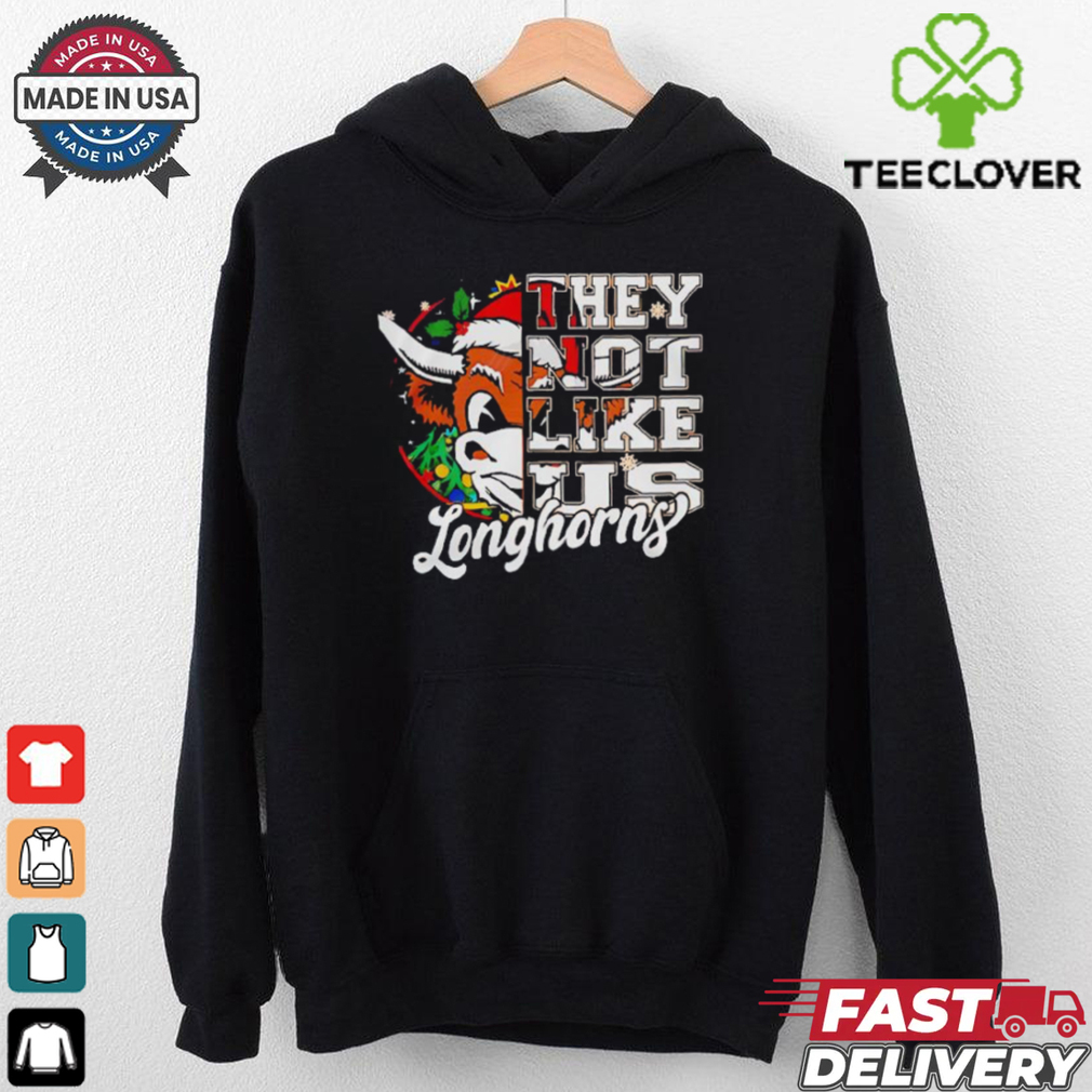 Longhorns They Not Like Us christmas shirt Longhorns They Not Like Us christmas shirt