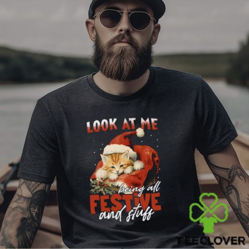 Look At Me Being All Festive Stuff   Cute Christmas Cat Classic T Shirt
