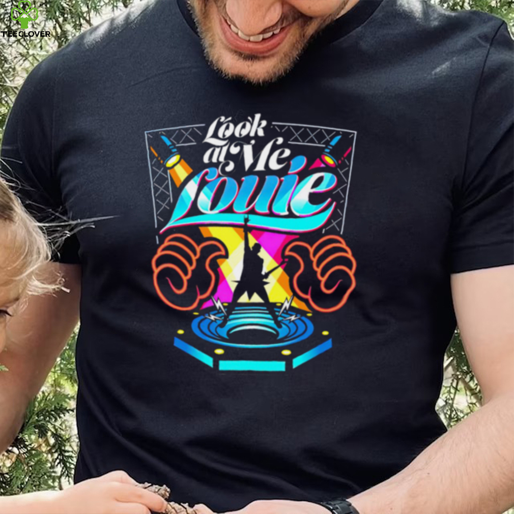 Look at me Louie singer logo shirt Look at me Louie singer logo shirt