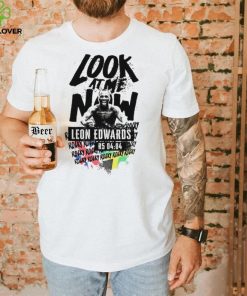 Look at me now rocky Leon Edwards shirt