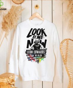 Look at me now rocky Leon Edwards hoodie, sweater, longsleeve, shirt v-neck, t-shirt