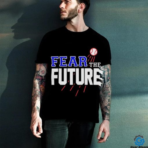 Los Angeles Angels Baseball Fear The Future shirt