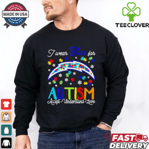 Los Angeles Chargers I wear blue for Autism accept understand love T shirt
