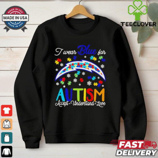 Los Angeles Chargers I wear blue for Autism accept understand love T shirt