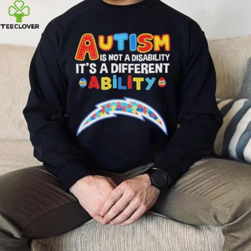 Los Angeles Chargers NFL Autism Is Not A Disability 2024 Shirt