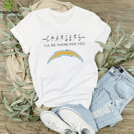 Los Angeles Chargers Nfl I’ll Be There For You Logo 2024 T Shirt