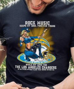 Los Angeles Chargers rock music keep my soul forever young hoodie, sweater, longsleeve, shirt v-neck, t-shirt