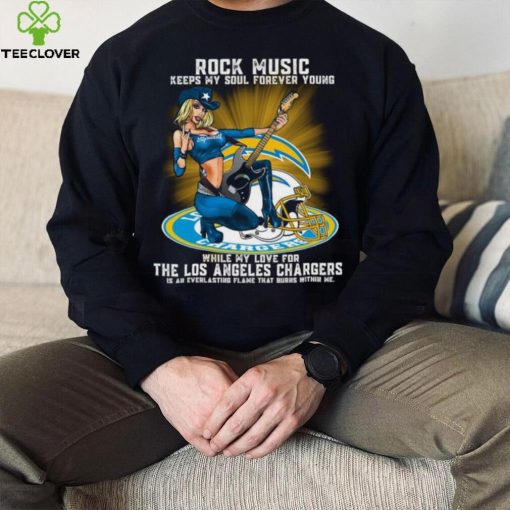 Los Angeles Chargers rock music keep my soul forever young hoodie, sweater, longsleeve, shirt v-neck, t-shirt