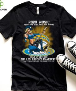 Los Angeles Chargers rock music keep my soul forever young hoodie, sweater, longsleeve, shirt v-neck, t-shirt