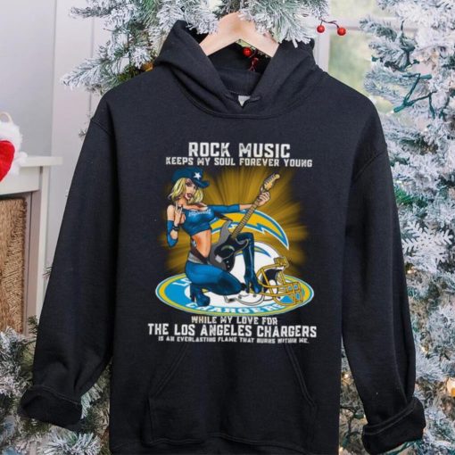 Los Angeles Chargers rock music keep my soul forever young hoodie, sweater, longsleeve, shirt v-neck, t-shirt